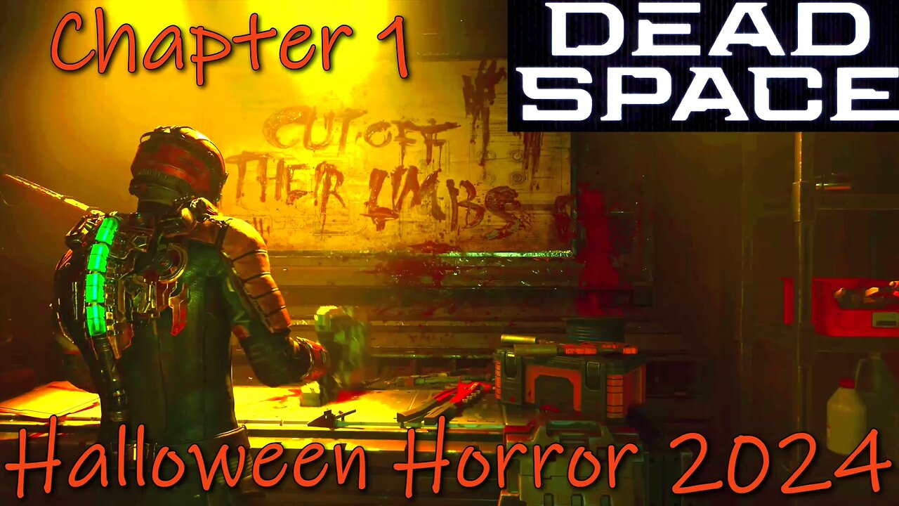 Dead Space Remake- How Bad Is It?- Halloween Horror 2024- Chapter 1- Anti-Woke Rant