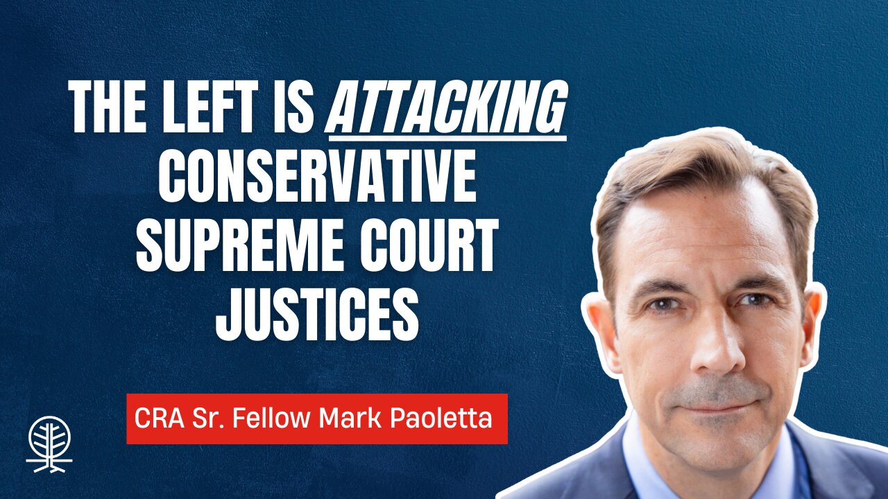 Mark Paoletta SLAMS the Radical Left for Targeting Justice Clarence Thomas