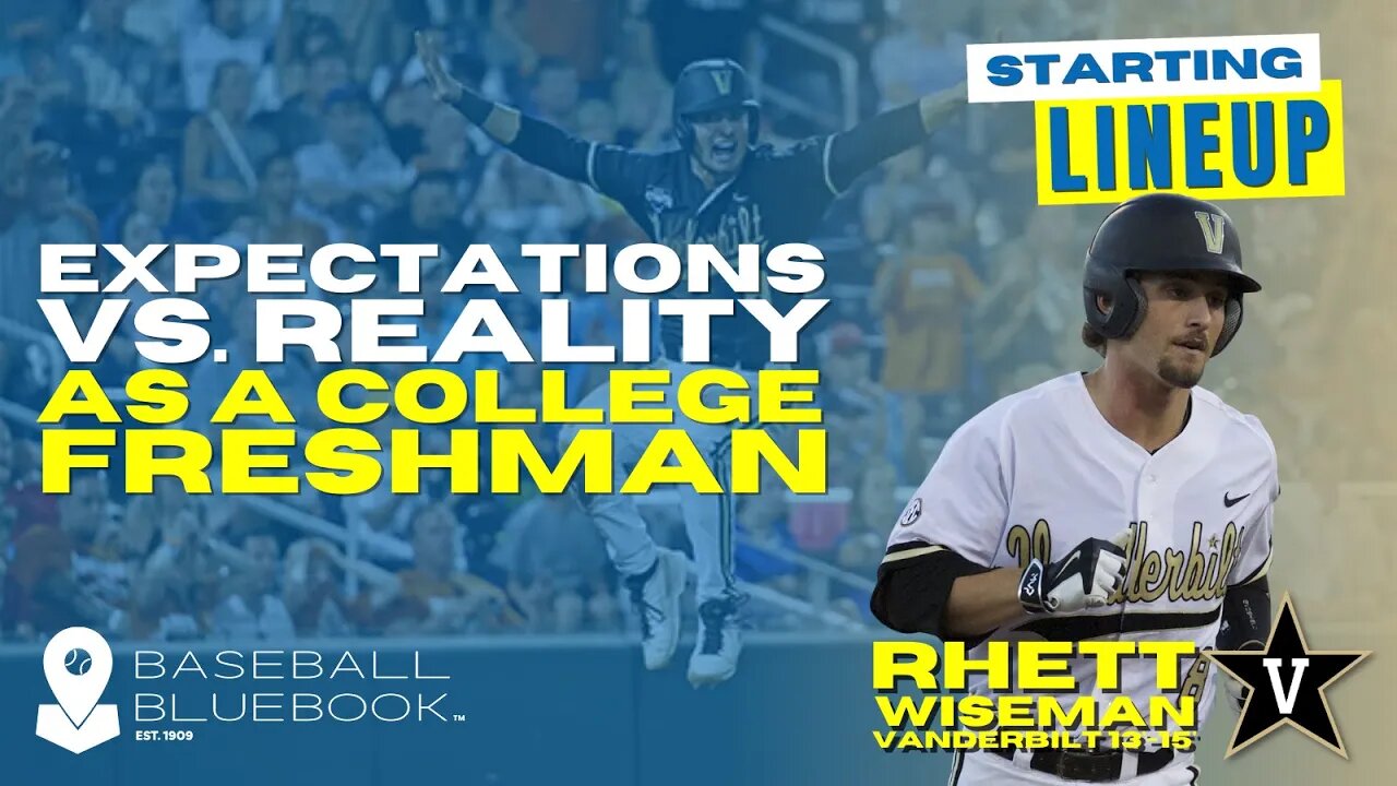 College Baseball Expectations vs Realities About College Baseball with Rhett Wiseman!