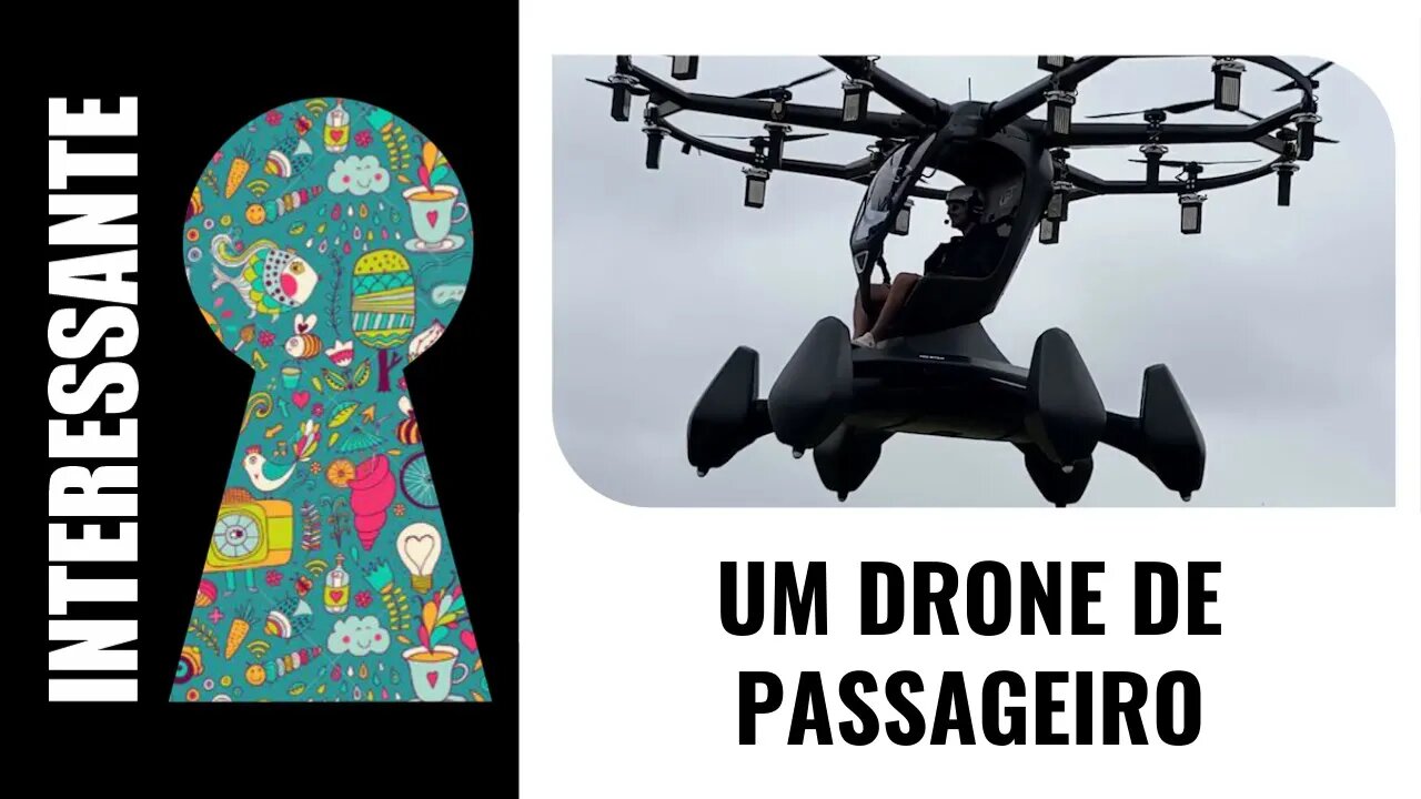 UM DRONE DE PASSAGEIRO