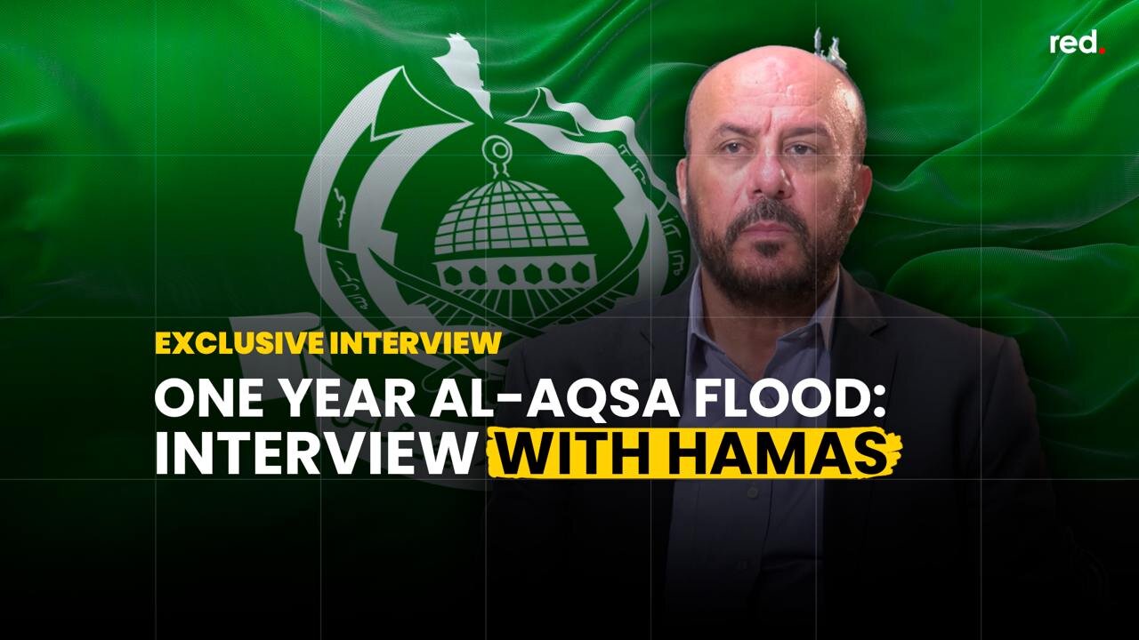 Exclusive Interview With Hamas: One Year Al-Aqsa Flood