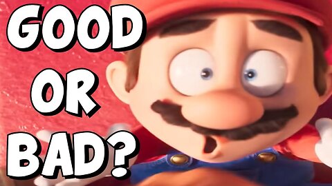 Is the Super Mario Bros Movie Good or BAD? - ABrandonToThePast