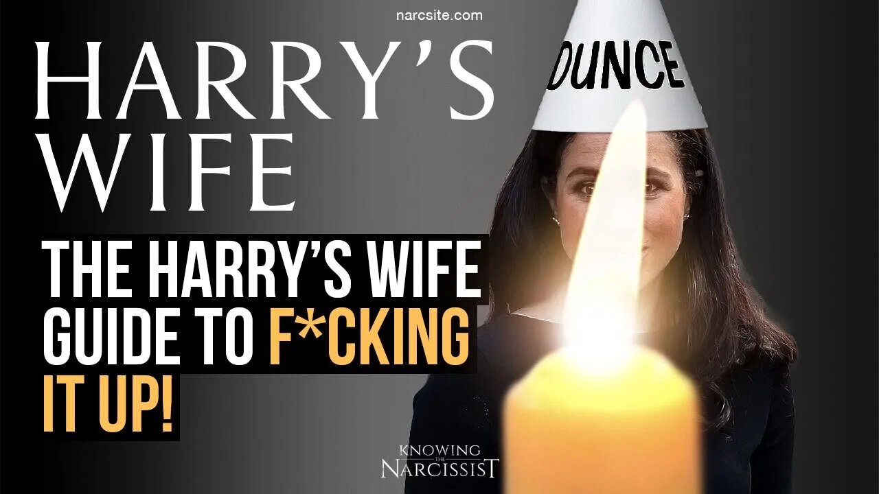 The Harry´s Wife´s Guide to F**king It Up! (Meghan Markle)