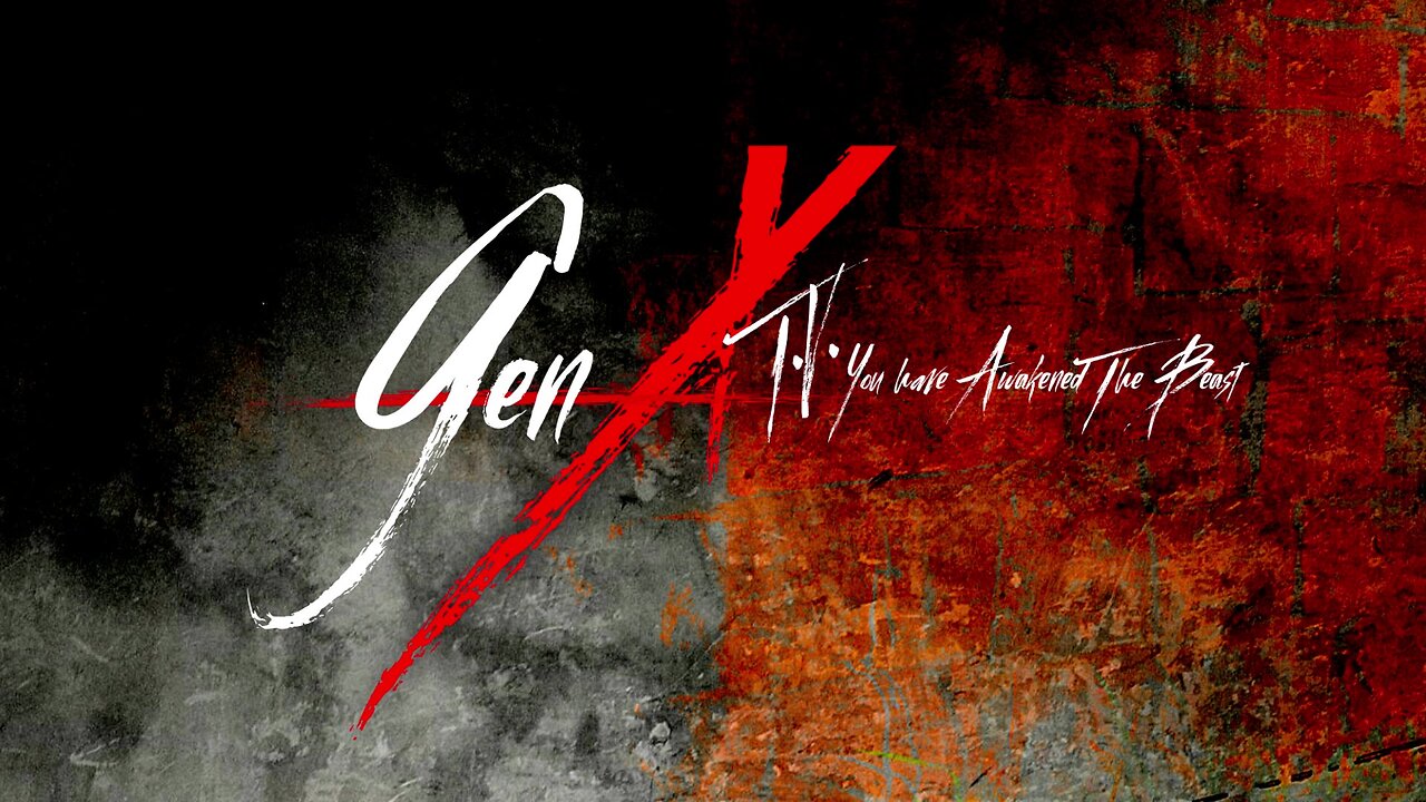 GEN X TV Live | We Are ALL GANGSTERS!