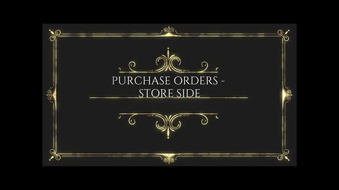 Purchase Orders - Store Side