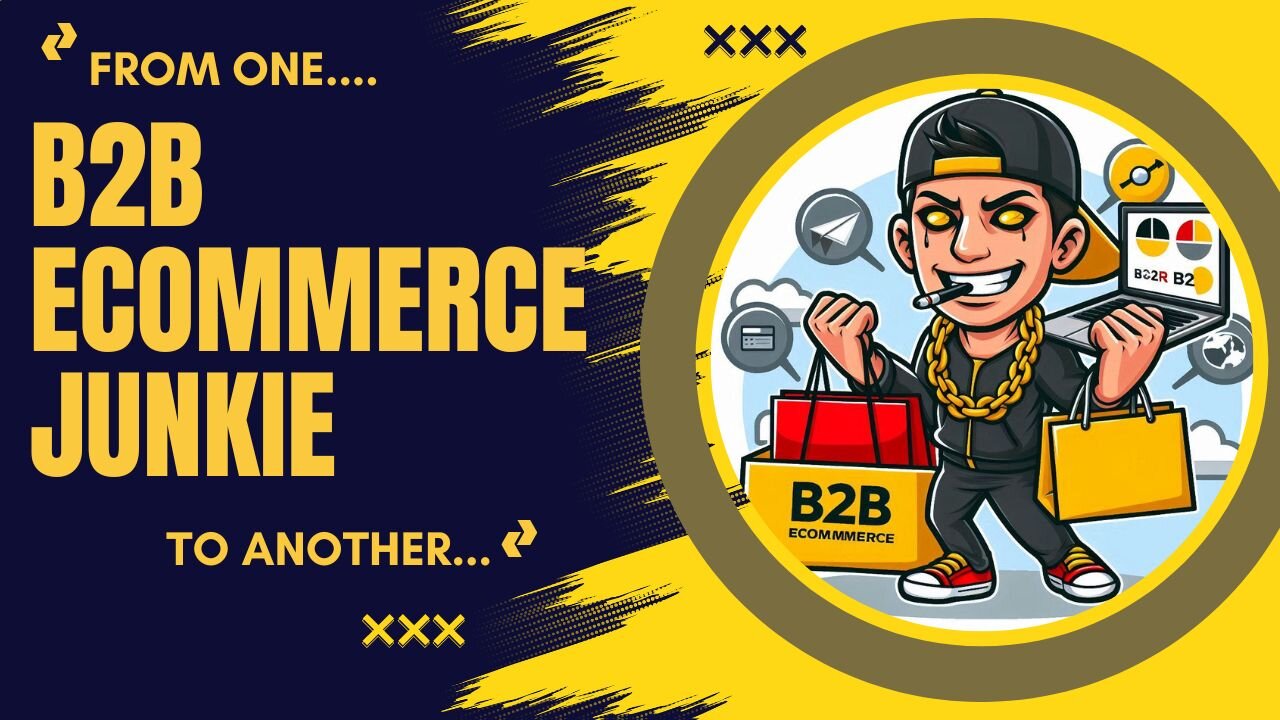 E392:📦FROM ONE B2B ECOMMERCE JUNKY TO ANOTHER: WHAT'S NEXT FOR B2B ECOMMERCE PLATFORMS?