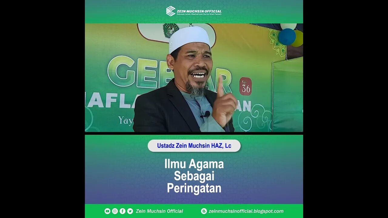 Ilmu Agama Sebagai Peringatan - Ustadz Zein Muchsin