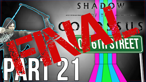Shadow of the Colossus on 6th Street Part FINAL