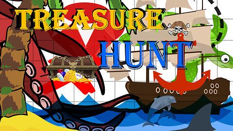 We're Going on a Treasure Hunt!