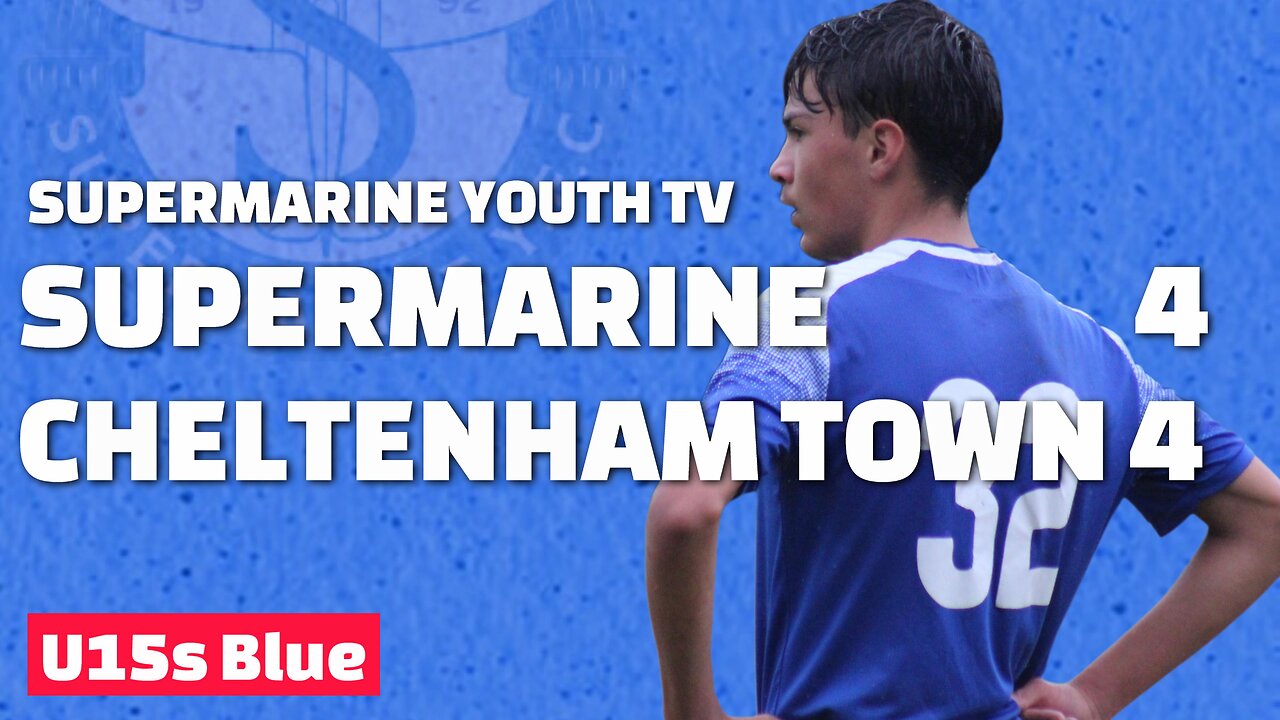 U15s Blue | Supermarine 4 Cheltenham Town 4