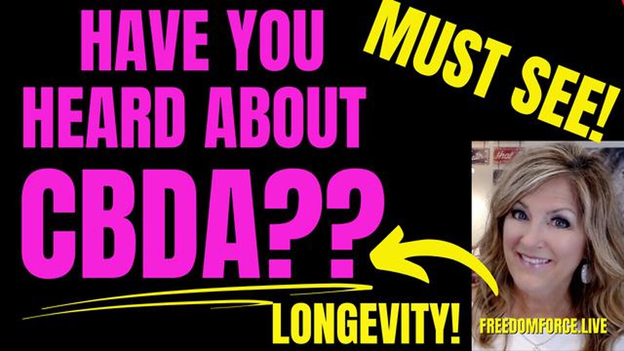 LONGEVITY! CBDA MOST POTENT CONCENTRATED CBD RELEASED! 11-22-23