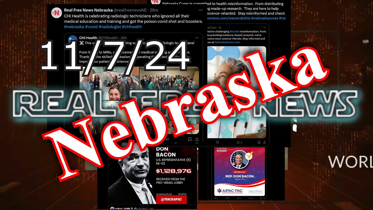 Nebraska News Show Today 11/7/24 - Lead Story: Donny Rotten Bacon Takes Bribes from AIPAC