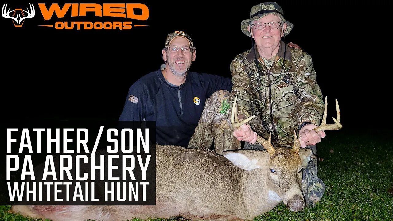 2022 - Father/Son PA Archery Whitetail Hunt