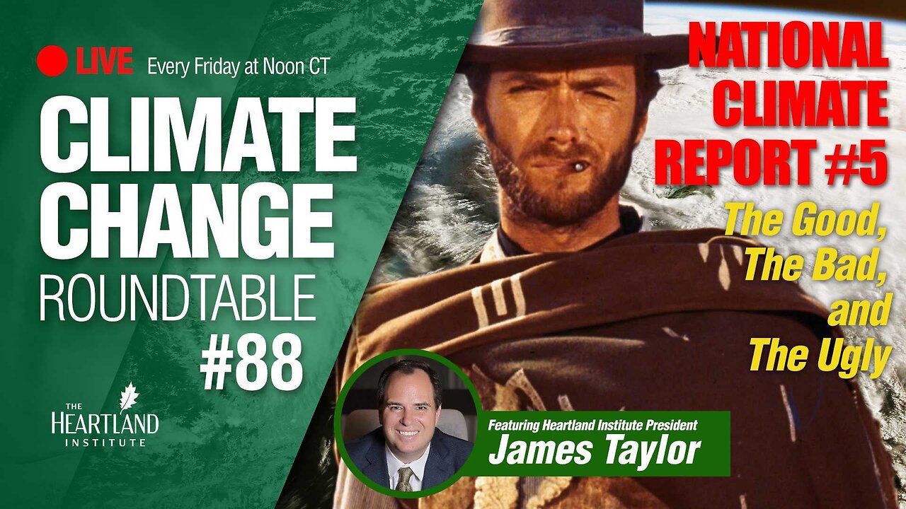 National Climate Report #5: The Good, The Bad, and the Ugly