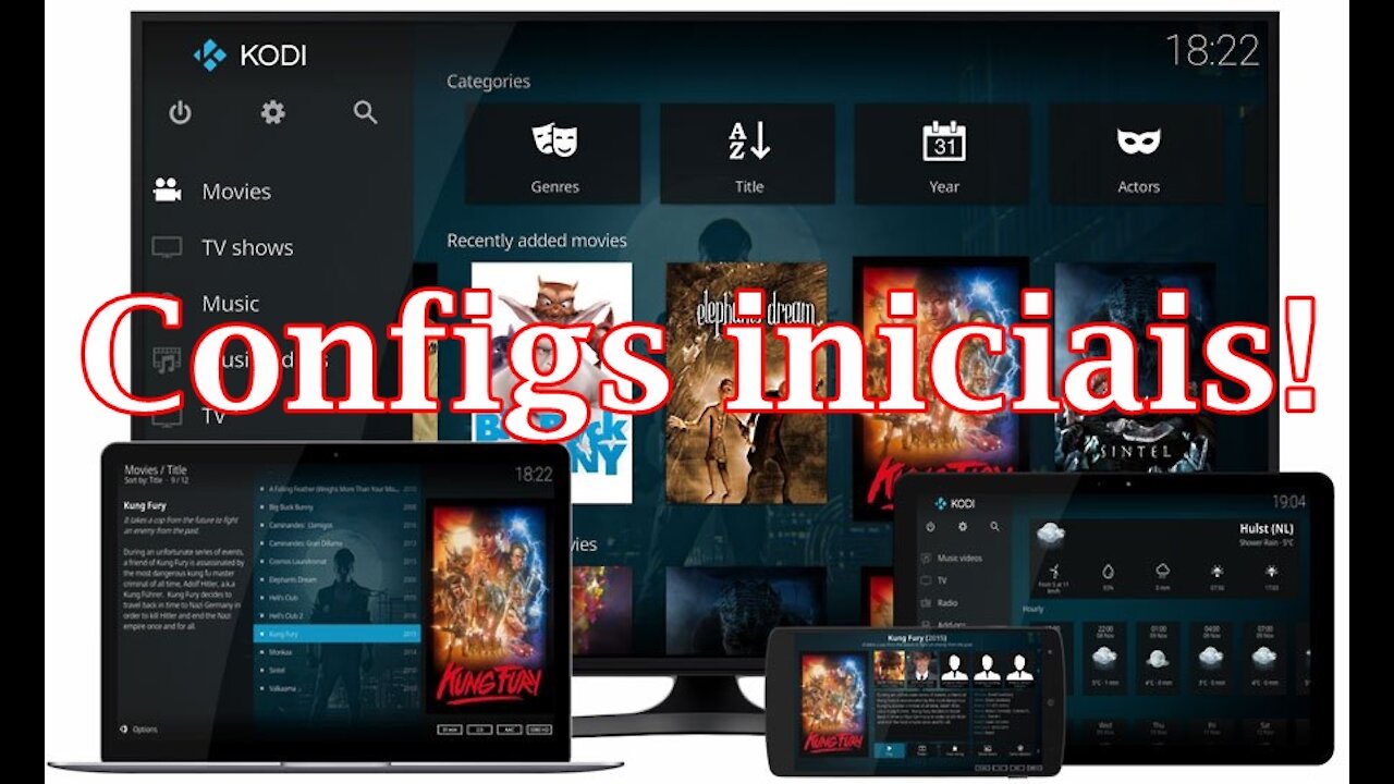 Kodi, as configs iniciais