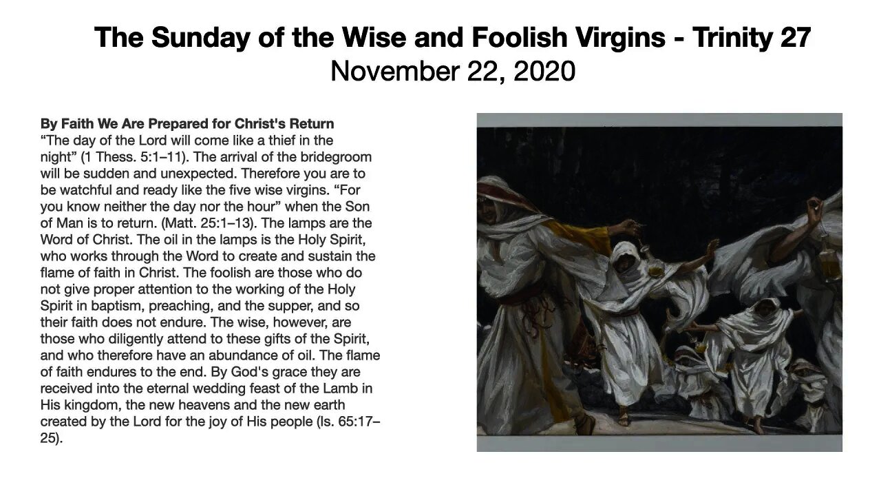 The Sunday of the Wise and Foolish Virgins - Trinity 27 - November 22, 2020