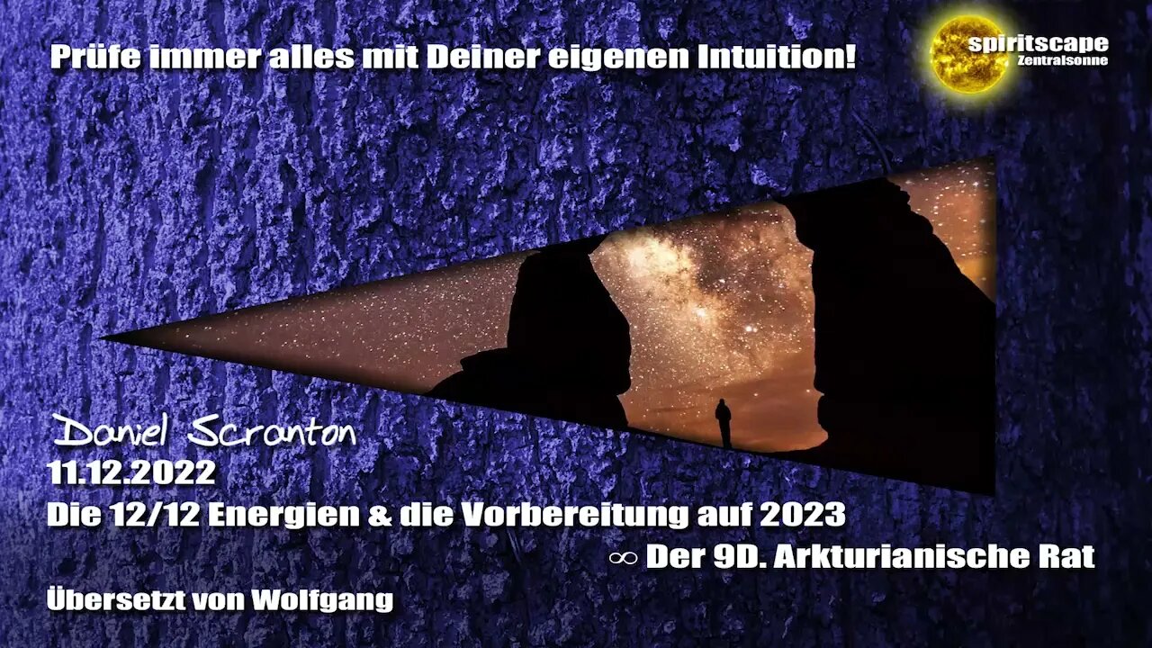 Die 12/12 Energien & die Vorbereitung auf 2023 – Der 9D Arkturianische Rat