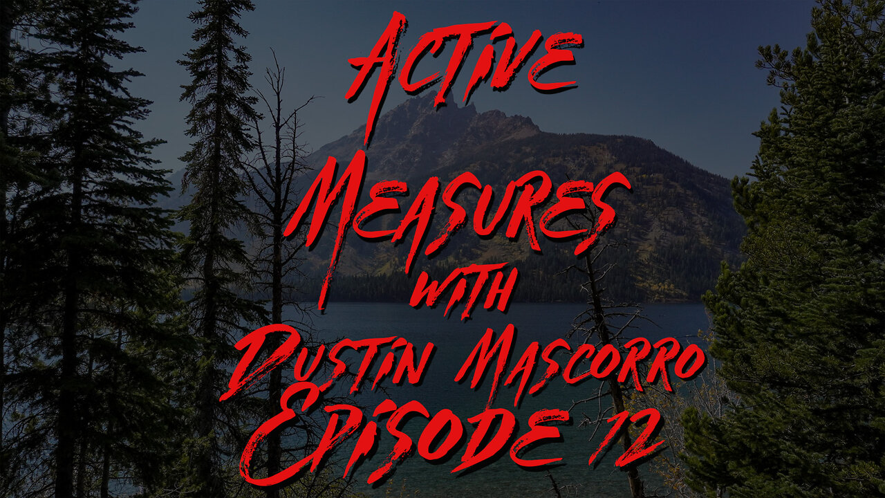 Active Measures with Dustin Mascorro #12: Russian Influence Report, EU Visa Rules, Baltic Ban