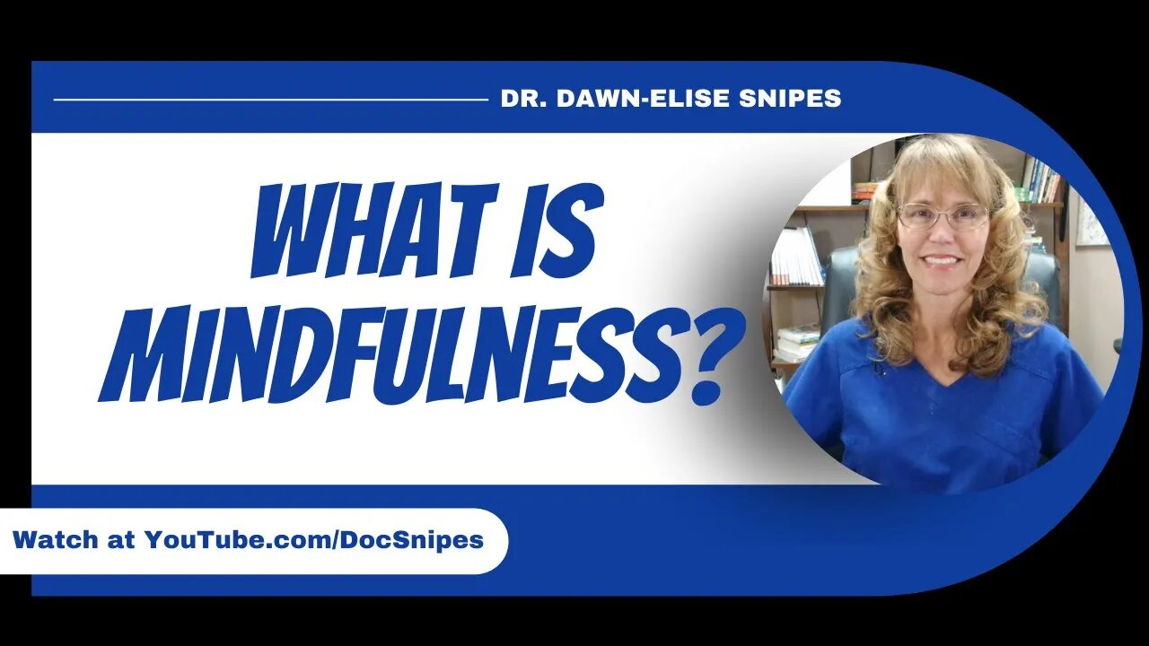 What is Mindfulness | 52 Life Skills Everyone Should Have