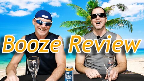 Georgian Bay Tropical Smash Booze Review