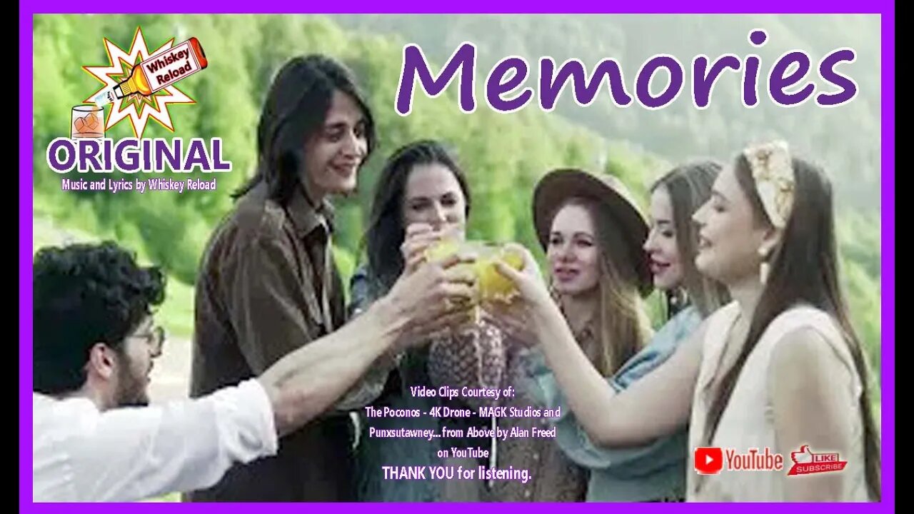 MEMORIES--Original Lyrics and Music by Whiskey Reload