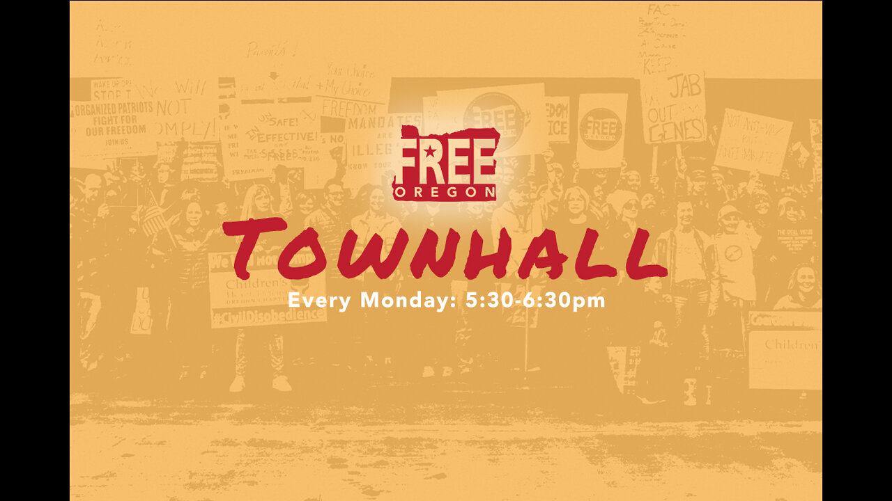 Free Oregon Townhall - January 3rd, 2022