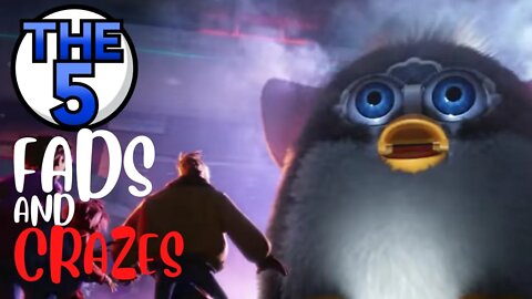 The 5 Fads and Crazes