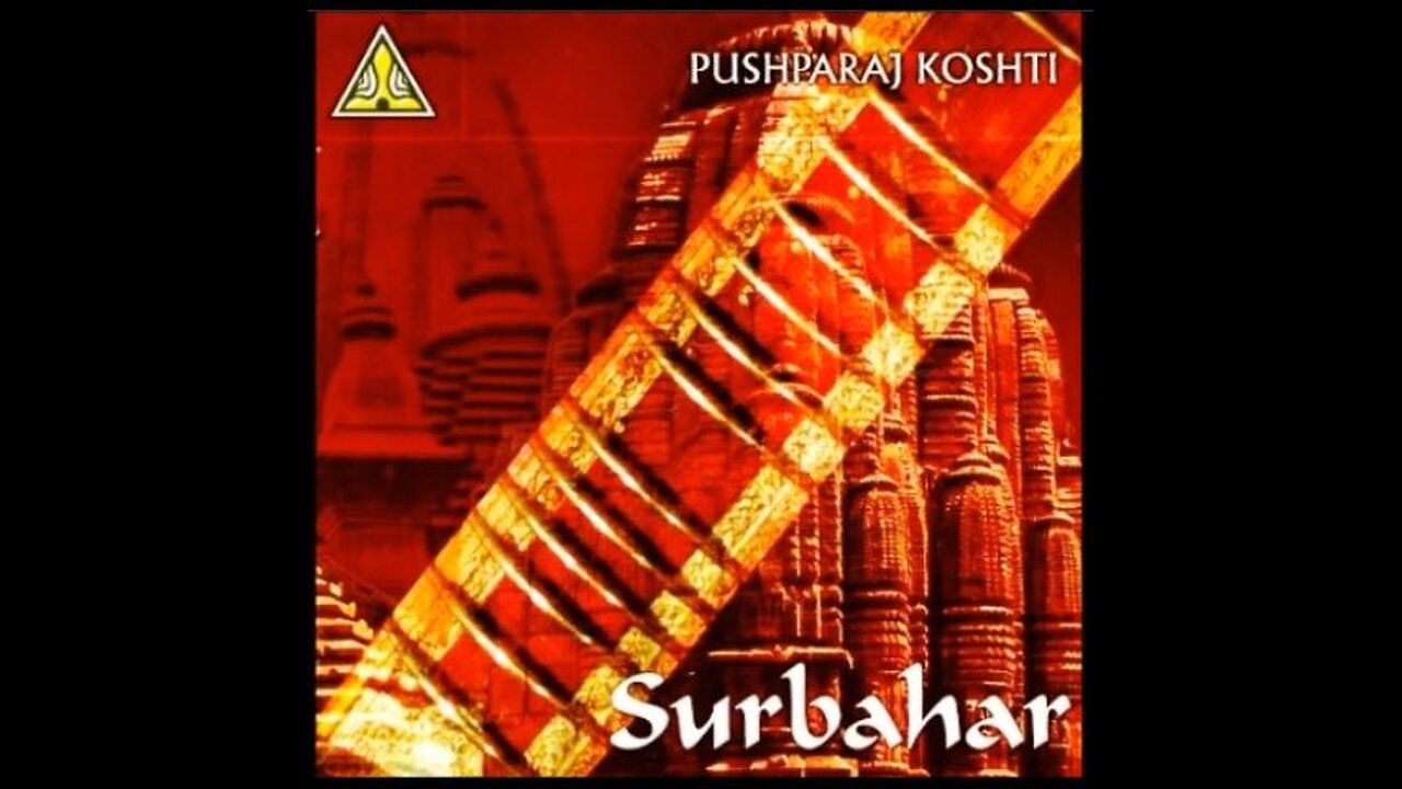 PUSHPARAJ KOSHTI---SURBAHAR LIVE