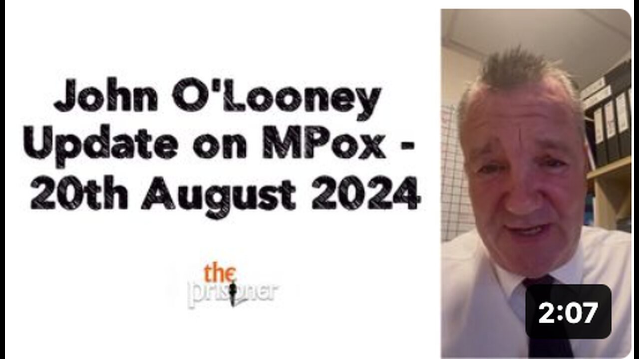 John O'Looney Update on MPox | 20th August 2024