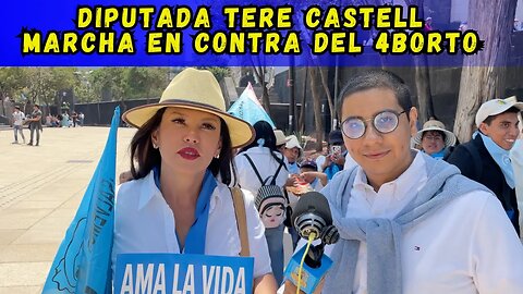 Diputada Teresa Castell marcha a favor de la vida y en contra del 4bort()