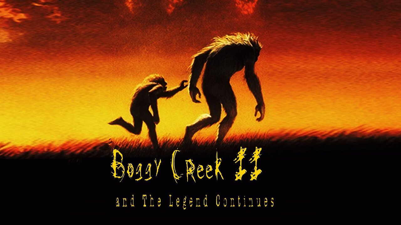 Boggy Creek II: And The Legend Continues (1985)