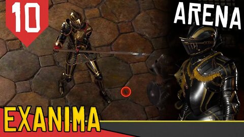 CAMPEÃO DO TORNEIO com a Arte da Pinga - Exanima Arena #10 [Gameplay Português PT-BR]