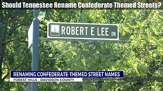 Should Tennessee Rename Confederate Themed Streets?