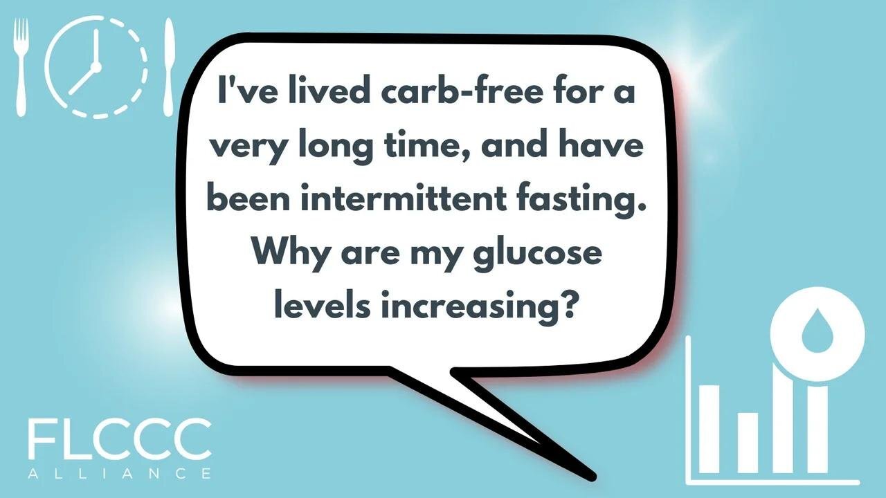 I've lived carb-free for a very long time, and have been intermittent fasting. Why are my glucose levels increasing?