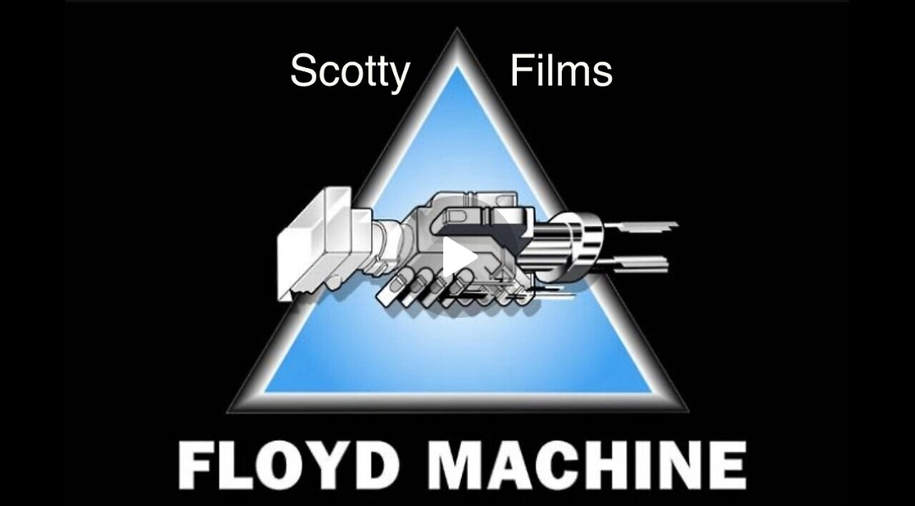 (Scotty Mar10) Pink Floyd - Welcome To The Machine