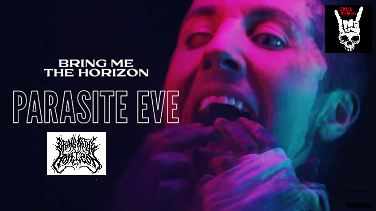 Bring Me The Horizon - Parasite Eve (Official Video)