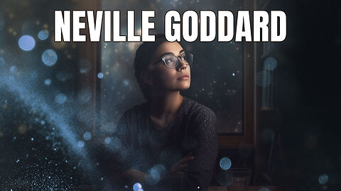 💥 NEVILLE GODDARD ❯ Libertad de las Causas Externas 💖