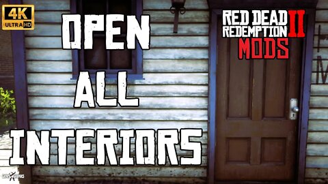 Installing Open All Interiors (2022) RDR2 MODS
