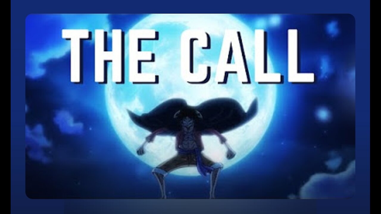 One Piece | The Call