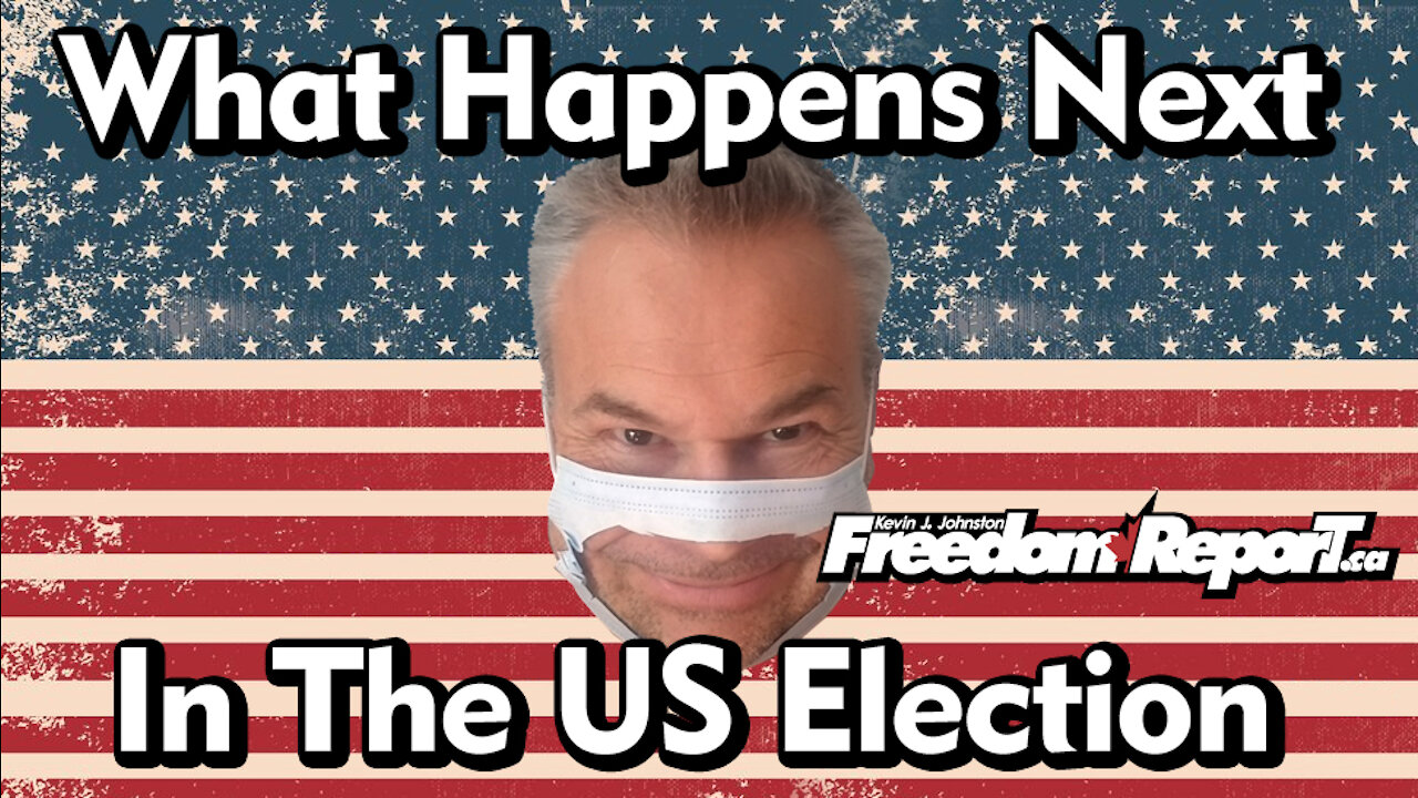 What Happens Next In America's Election? It's Not Over Yet!