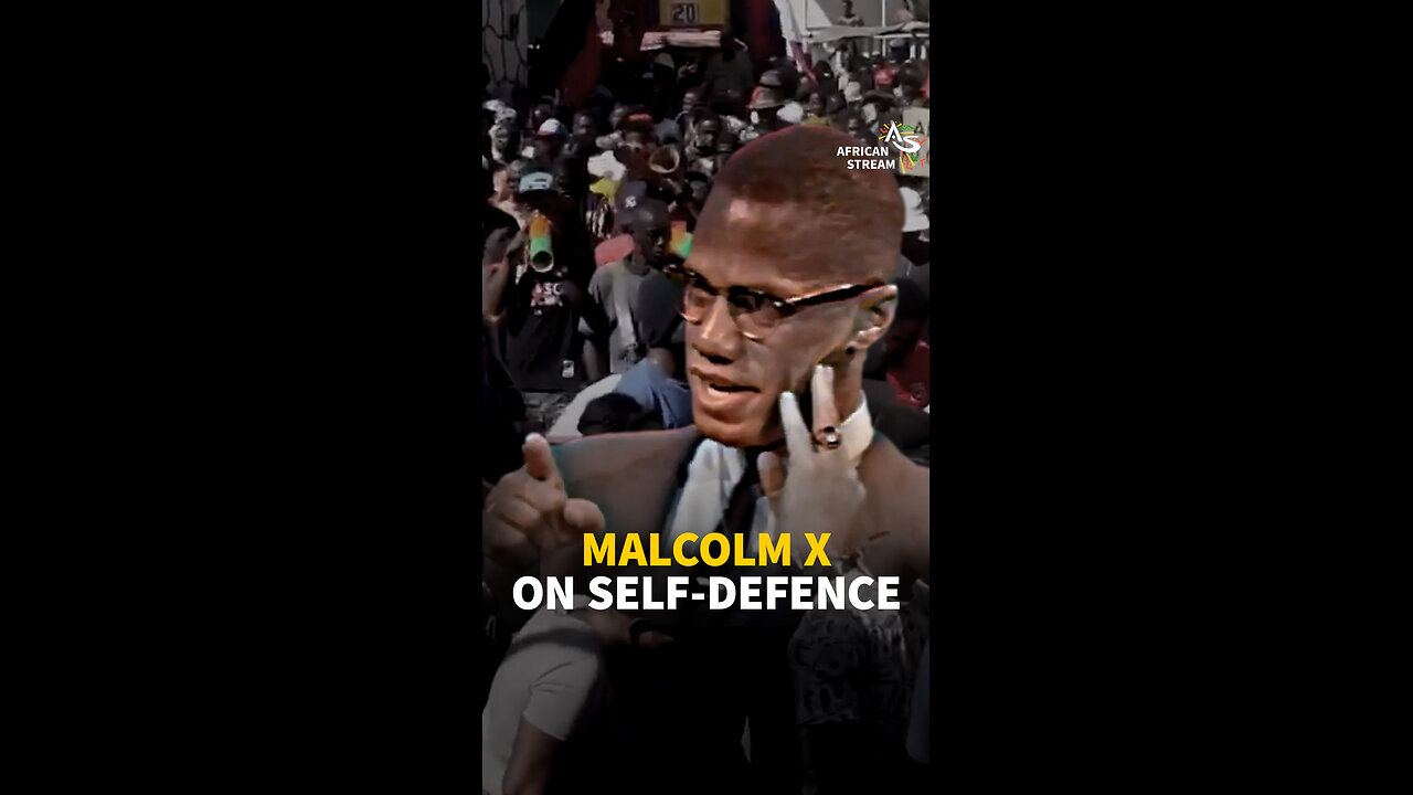 Malcolm X on Self-Defence