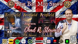 Welcome to The World of Britfield w/ Author Chad Stewart