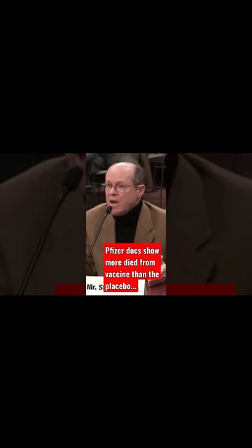 Pfizer docs show more died from vaccine than the placebo....