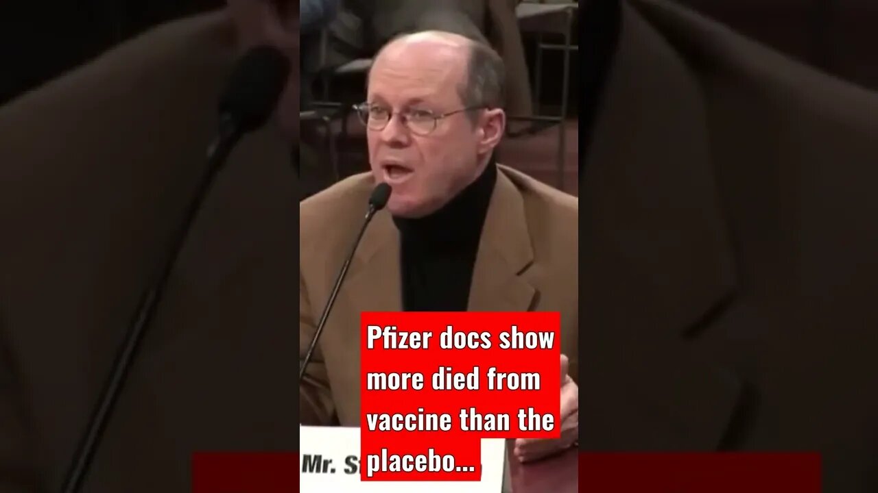 Pfizer docs show more died from vaccine than the placebo....