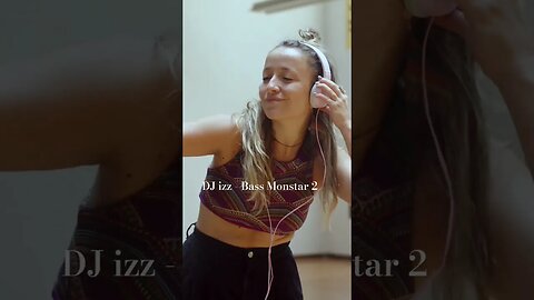 DJ izz - Bass Monstar 2