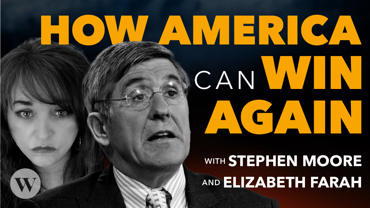 Elizabeth Farah and Economist Stephen Moore Expose the Truth About America's Economic Path: Will Prosperity Return?