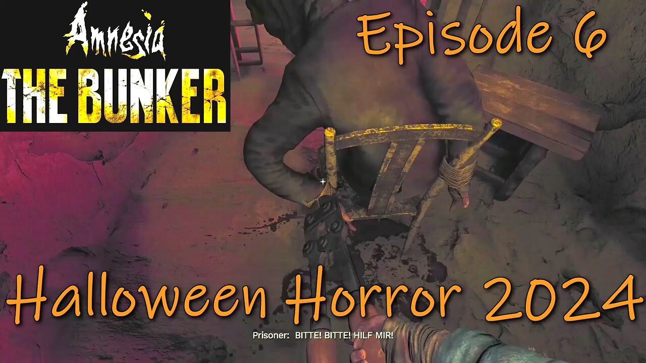 Amnesia: The Bunker- Halloween Horror 2024- Episode 6- The Prison