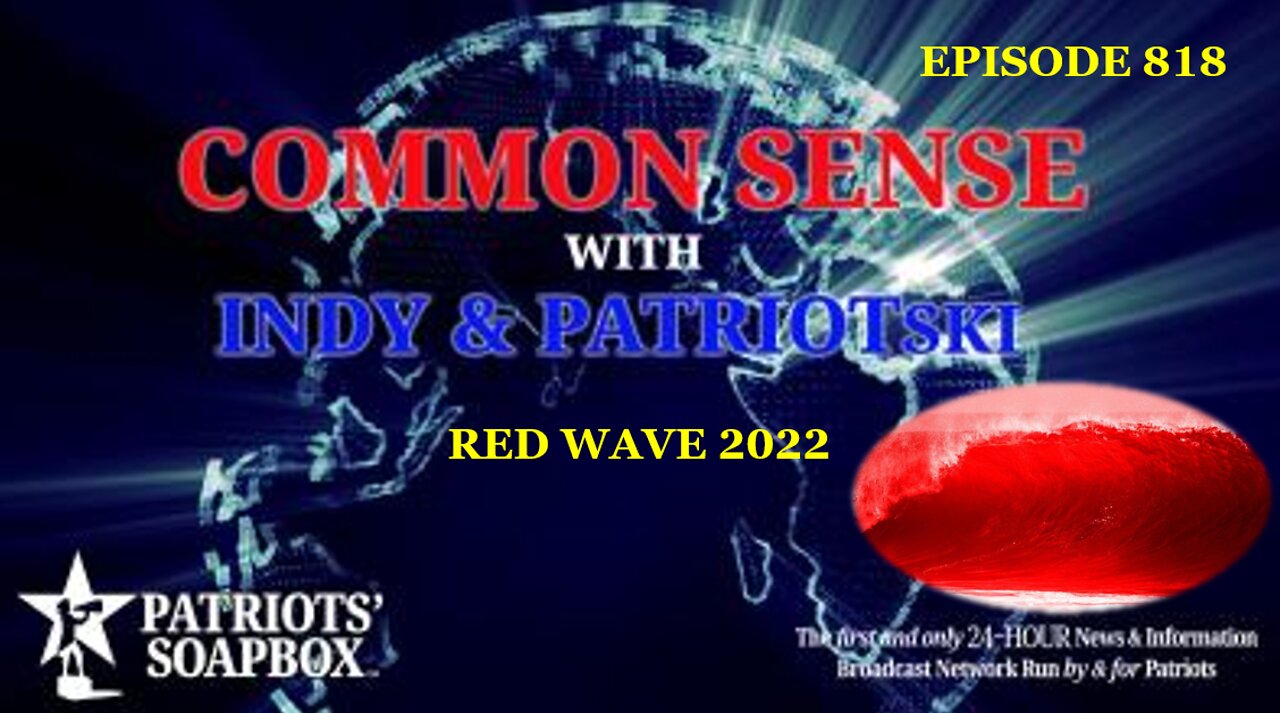 Episode 818 – Red Wave 2022