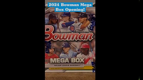 2024 Bowman Mega Box Opening Recap