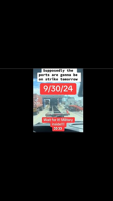 What's with all the Military Vehicles at the Port, a day before the strike?